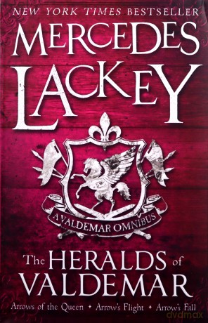 The Heralds of Valdemar Omnibus: A Valdemar Omnibus - Mercedes Lackey [KSIĄŻKA]