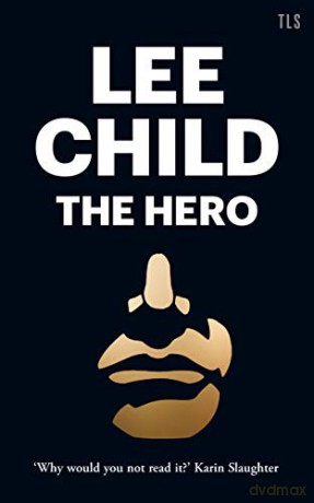 The Hero - Lee Child [KSIĄŻKA]
