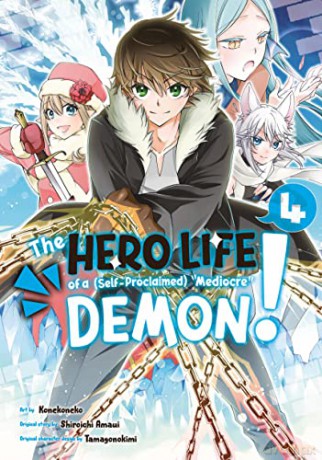 The Hero Life of a (Self-Proclaimed) Mediocre Demon! 4 - Konekoneko [KSIĄŻKA]