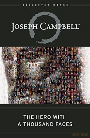 The Hero with A Thousand Faces (The Collected Works of Joseph Campbell) - Joseph Campbell [KSIĄŻKA]