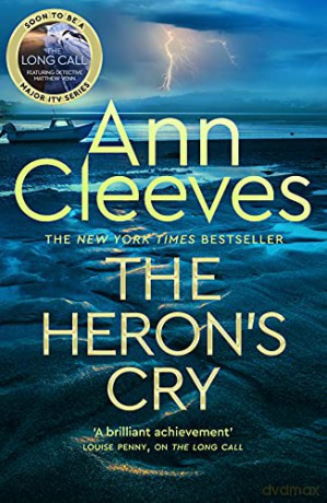 The Heron's Cry (Two Rivers, 2) - Ann Cleeves [KSIĄŻKA]
