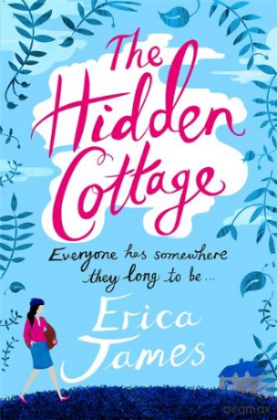 The Hidden Cottage - Erica James [KSIĄŻKA]