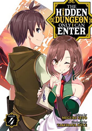 The Hidden Dungeon Only I Can Enter (Light Novel) Vol. 4 - Seto [KSIĄŻKA]