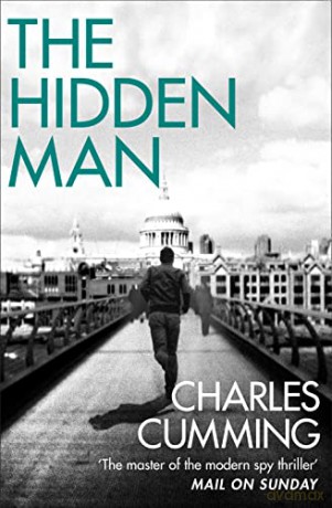The Hidden Man - Charles Cumming [KSIĄŻKA]