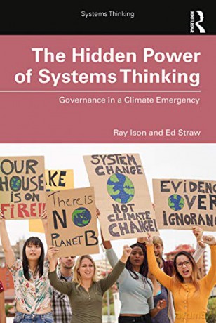 The Hidden Power of Systems Thinking: Governance in a Climate Emergency - Ray Ison [KSIĄŻKA]