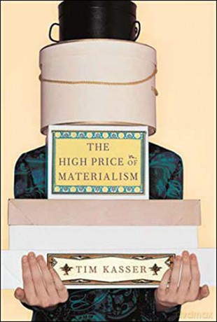 The High Price of Materialism (A Bradford Book) - Tim Kasser [KSIĄŻKA]