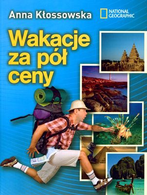 Wakacje Za Pół Ceny - Anna Kłossowska [KSIĄŻKA]