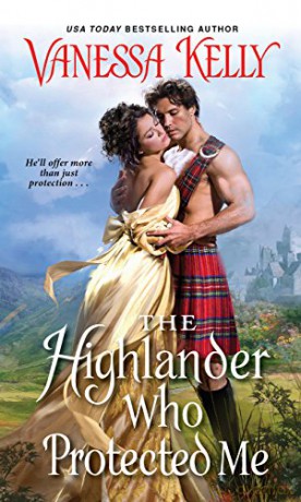 The Highlander Who Protected Me (Clan Kendrick): 1 - Vanessa Kelly [KSIĄŻKA]