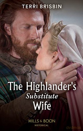 The Highlander's Substitute Wife: Book 1 (Highland Alliances) - Terri Brisbin [KSIĄŻKA]