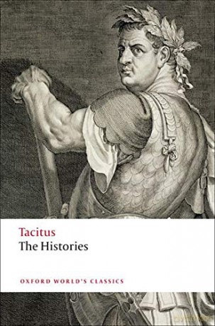 The Histories (Oxford World's Classics) - Tacitus [KSIĄŻKA]