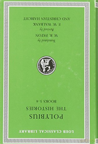 The Histories, Volume II: Books 3-4 (Loeb Classical Library 137) - Polybius [KSIĄŻKA]