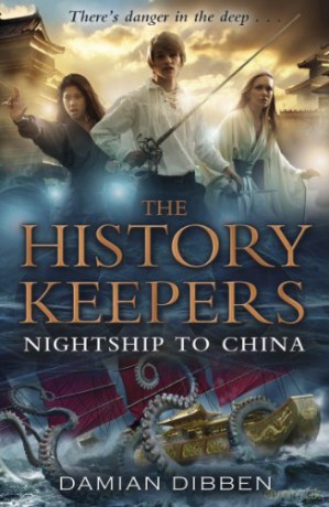 The History Keepers: Nightship to China - Damian Dibben [KSIĄŻKA]