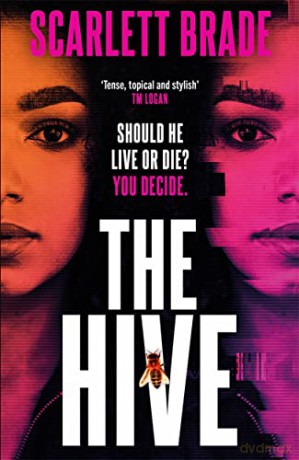 The Hive: The must-read revenge thriller of 2022 - Scarlett Brade [KSIĄŻKA]