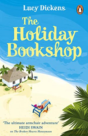 The Holiday Bookshop: The perfect, feel-good beach read for summer 2022 - Lucy Dickens [KSIĄŻKA]