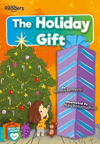The Holiday Gift (BookLife Readers) - William [KSIĄŻKA]
