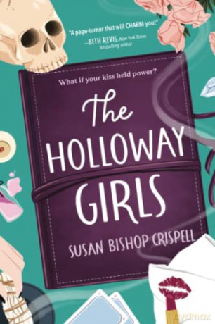 The Holloway Girls - Susan Bishop Crispell [KSIĄŻKA]