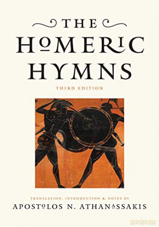 The Homeric Hymns - Apostolos N. Athanassakis [KSIĄŻKA]