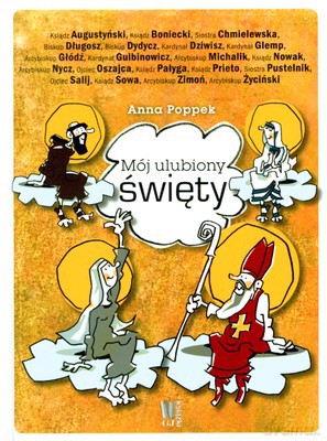 Mój Ulubiony Święty (twarda) - Anna Poppek [KSIĄŻKA]