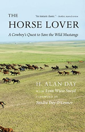 The Horse Lover: A Cowboy's Quest to Save the Wild Mustangs - H. Alan Day [KSIĄŻKA]