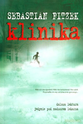 Klinika - Sebastian Fitzek [KSIĄŻKA]