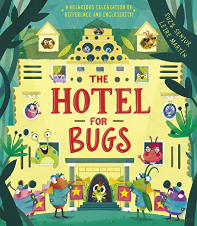 The Hotel for Bugs - Suzy Senior [KSIĄŻKA]
