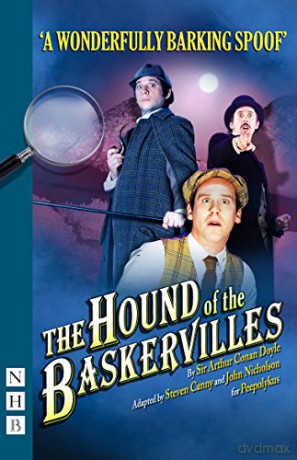 The Hound of the Baskervilles (NHB Modern Plays) - Peepolykus [KSIĄŻKA]