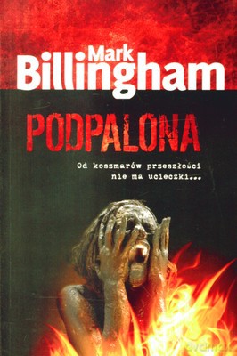 Podpalona - Billingham Mark [KSIĄŻKA]
