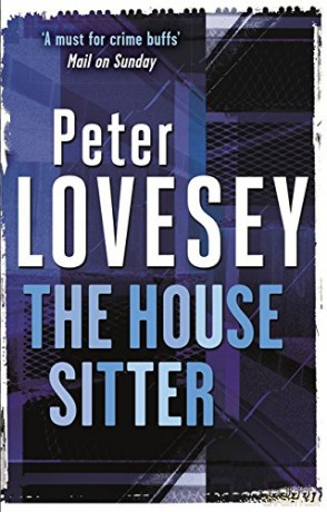 The House Sitter: 8 (Peter Diamond Mystery) - Peter Lovesey [KSIĄŻKA]