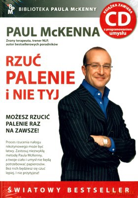 Rzuć Palenie I Nie Tyj - Paul Mckenna [KSIĄŻKA]+[CD]