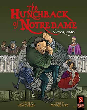 The Hunchback of Notre-Dame (Classic Comix) - Michael Ford [KOMIKS]