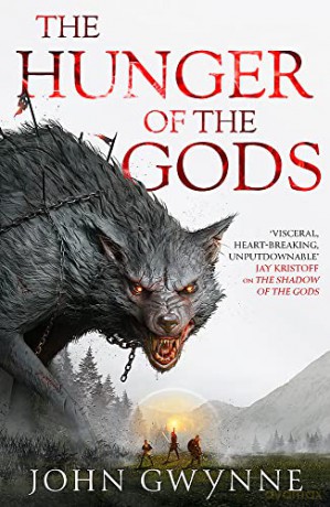 The Hunger of the Gods: Book Two of the Bloodsworn Saga - John Gwynne [KSIĄŻKA]