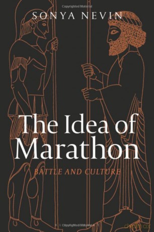 The Idea of Marathon: Battle and Culture - Sonya Nevin [KSIĄŻKA]