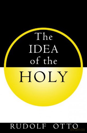 The Idea of the Holy: 14 (Galaxy Books) - Rudolf Otto [KSIĄŻKA]