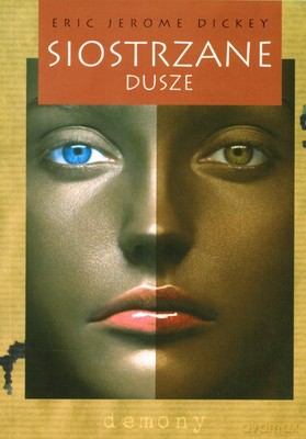 Siostrzane Dusze - Eric Jerome Dickey [KSIĄŻKA]