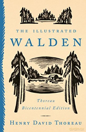 The Illustrated Walden: Thoreau Bicentennial Edition - Henry David Thoreau [KSIĄŻKA]