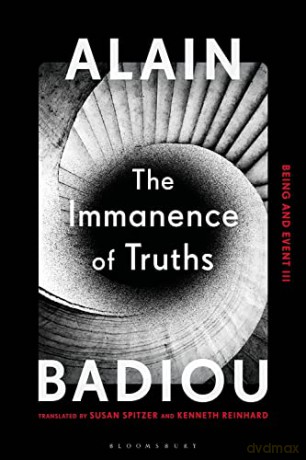 The Immanence of Truths: Being and Event III - Alain Badiou [KSIĄŻKA]