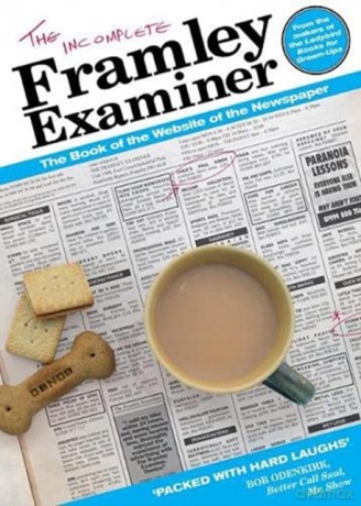 The Incomplete Framley Examiner - The Editors [KSIĄŻKA]