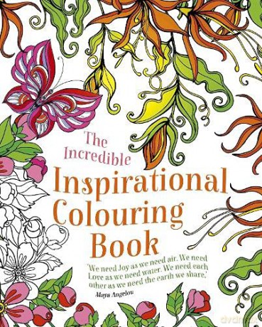 The Incredible Inspirational Colouring Book [KSIĄŻKA]