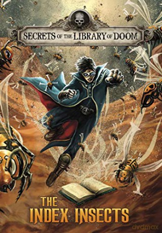 The Index Insects (Secrets of the Library of Doom) - Michael Dahl [KSIĄŻKA]