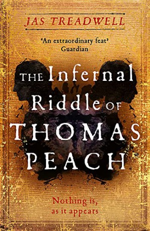 The Infernal Riddle of Thomas Peach: a gothic mystery with an edge of magick - Jas Treadwell [KSIĄŻKA]