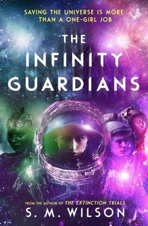 The Infinity Guardians (The Infinity Files): 2 - S.M. Wilson [KSIĄŻKA]