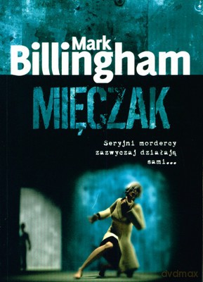Mięczak - Mark Billingham [KSIĄŻKA]