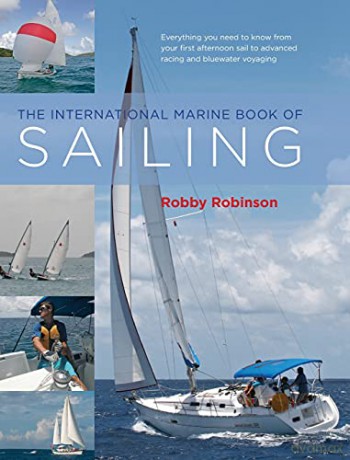 The International Marine Book of Sailing (INTERNATIONAL MARINE-RMP) - William H. Robinson [KSIĄŻKA]