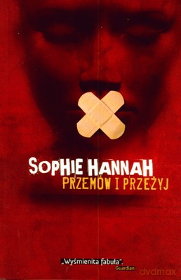 Przemów I Przeżyj - Sophie Hannah [KSIĄŻKA]