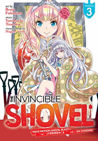 The Invincible Shovel (Manga) Vol. 3 - Tsuchise [KSIĄŻKA]