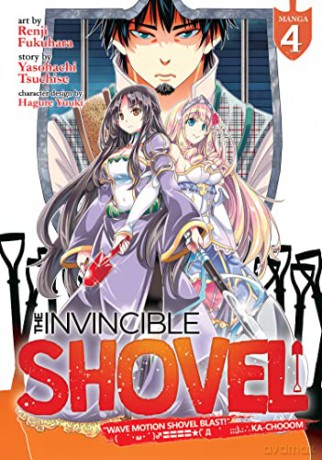 The Invincible Shovel (Manga) Vol. 4 - Tsuchise [KSIĄŻKA]