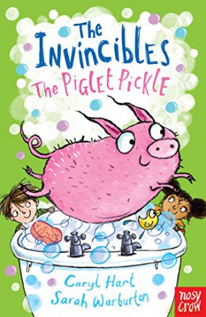 The Invincibles: The Piglet Pickle - Caryl Hart [KSIĄŻKA]