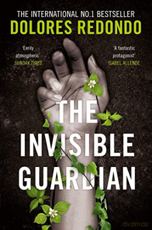 The Invisible Guardian (The Baztan Trilogy, Book 1) - Dolores Redondo [KSIĄŻKA]