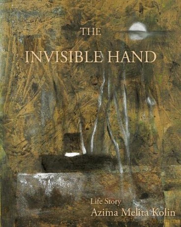 The Invisible Hand - Azima Melita Kolin [KSIĄŻKA]