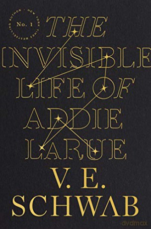 The Invisible Life of Addie Larue - V. E. Schwab [KSIĄŻKA]